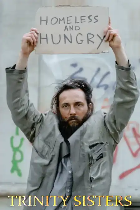 Homeless And Hungry